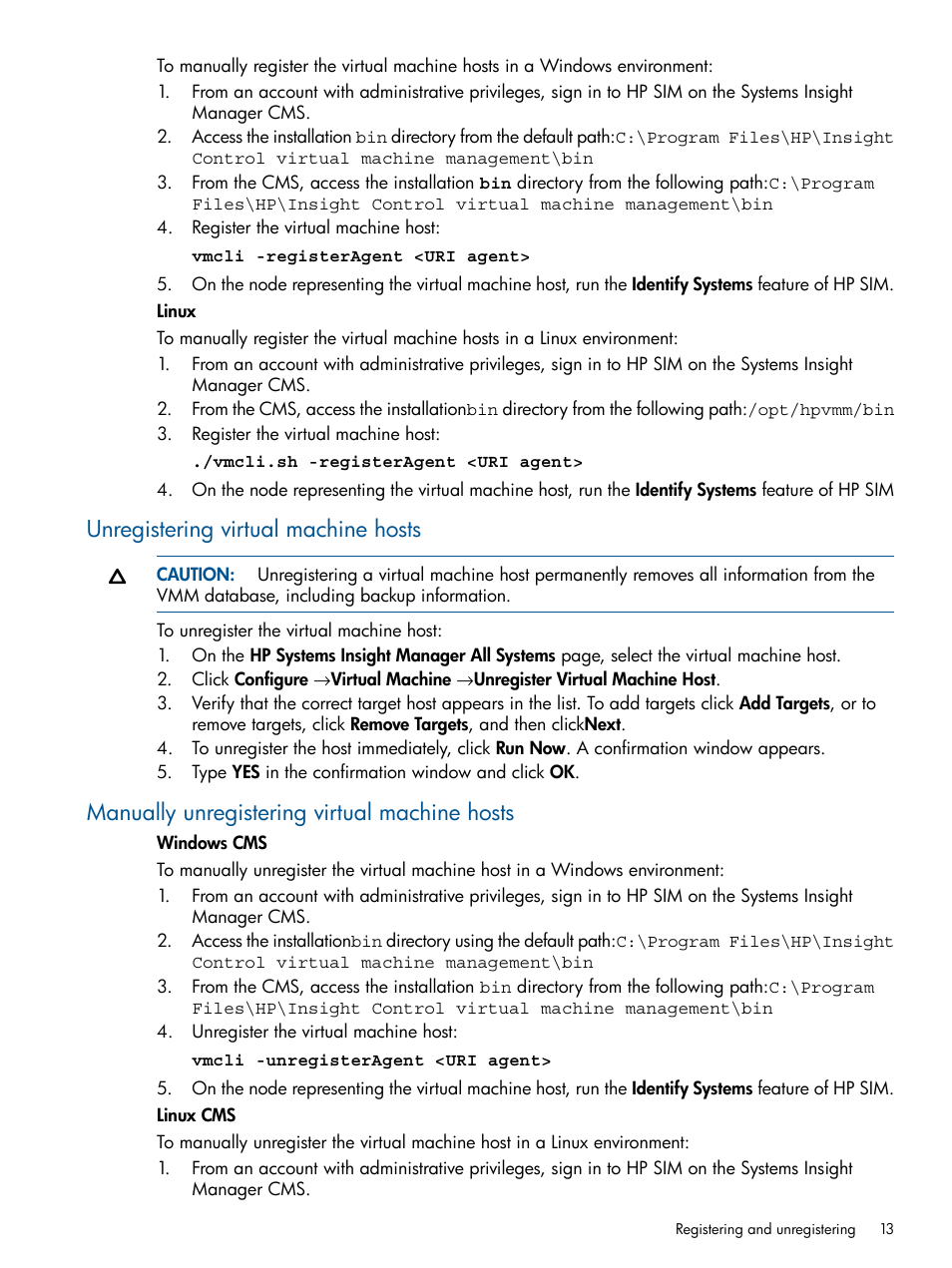 Unregistering virtual machine hosts, Manually unregistering virtual machine hosts | HP Insight Control Software for Linux User Manual | Page 13 / 52