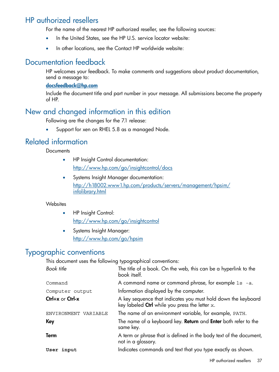 Hp authorized resellers, Documentation feedback, New and changed information in this edition | Related information, Typographic conventions | HP Insight Control Software for Linux User Manual | Page 37 / 52