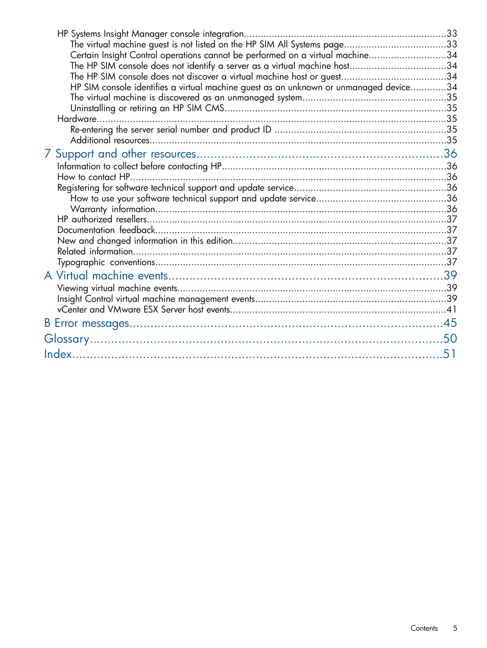 7 support and other resources, A virtual machine events, B error messages glossary index | HP Insight Control Software for Linux User Manual | Page 5 / 52