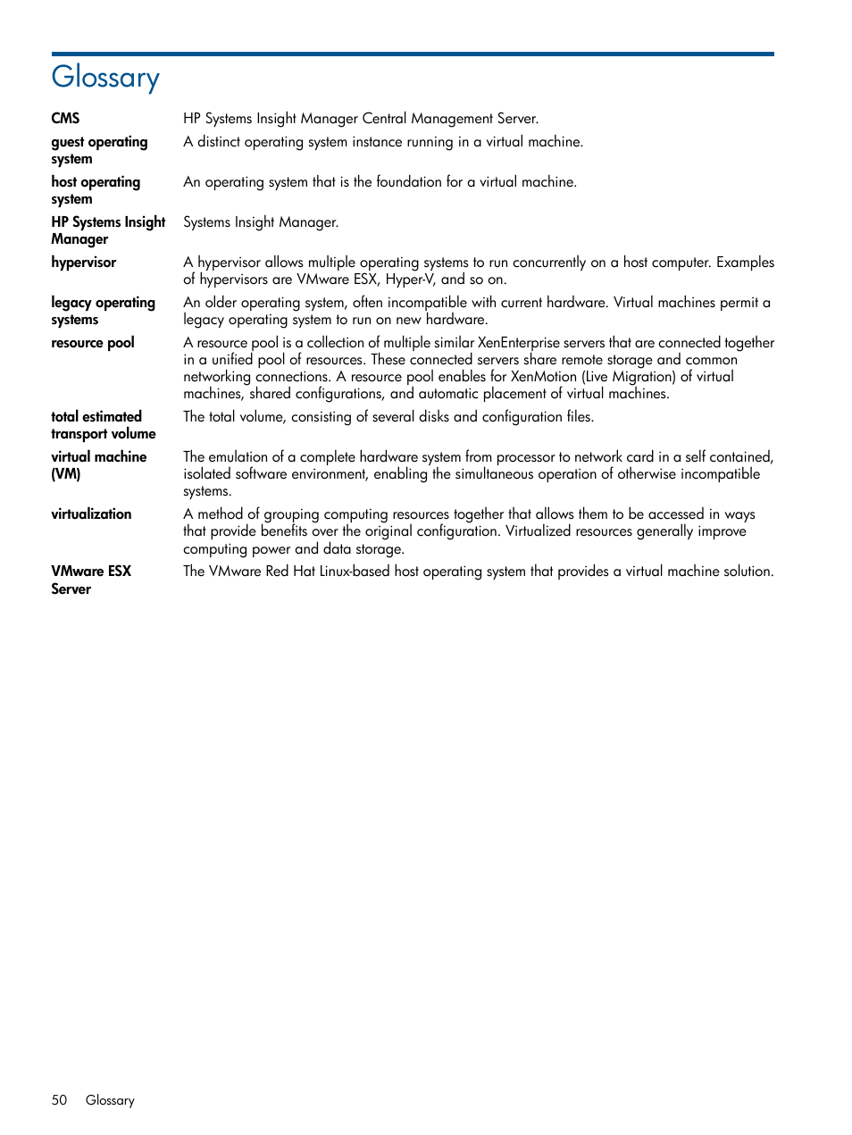 Glossary | HP Insight Control Software for Linux User Manual | Page 50 / 52
