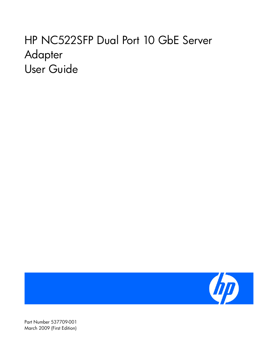 HP NC522SFP Dual Port 10GbE Gigabit Server Adapter User Manual | 18 pages