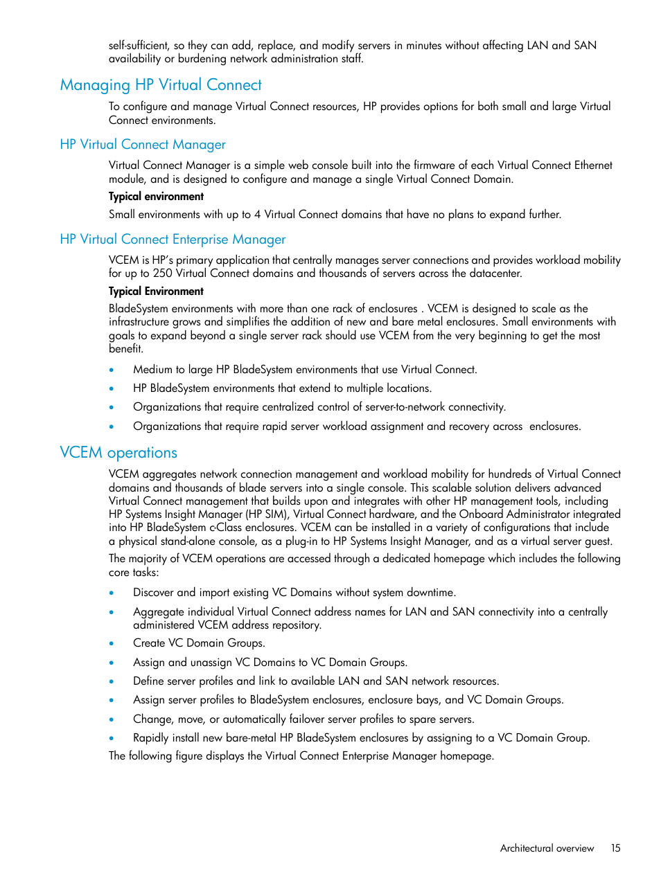 Managing hp virtual connect, Hp virtual connect manager, Hp virtual connect enterprise manager | Vcem operations | HP Virtual Connect Enterprise Manager Software User Manual | Page 15 / 117