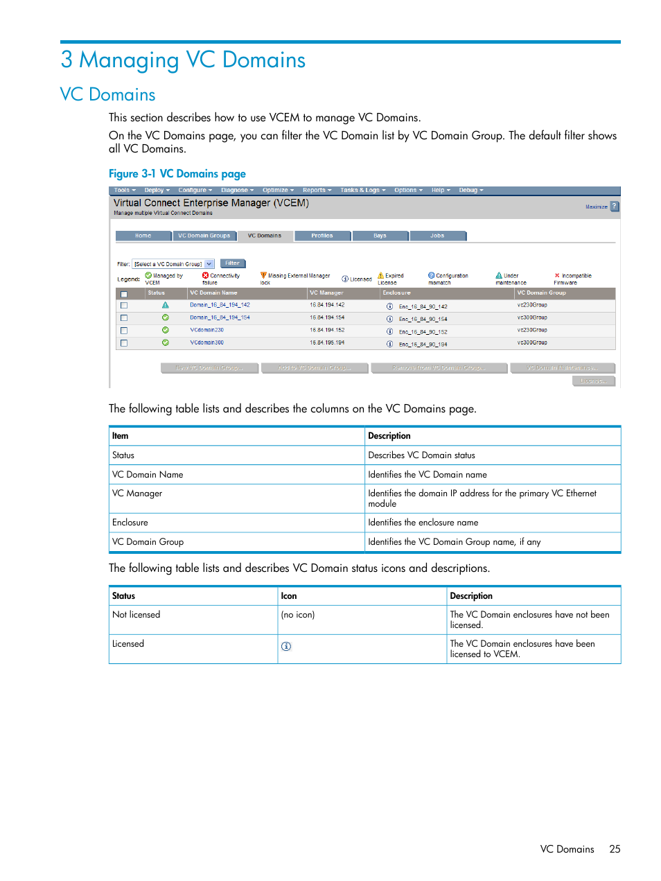 3 managing vc domains, Vc domains | HP Virtual Connect Enterprise Manager Software User Manual | Page 25 / 117