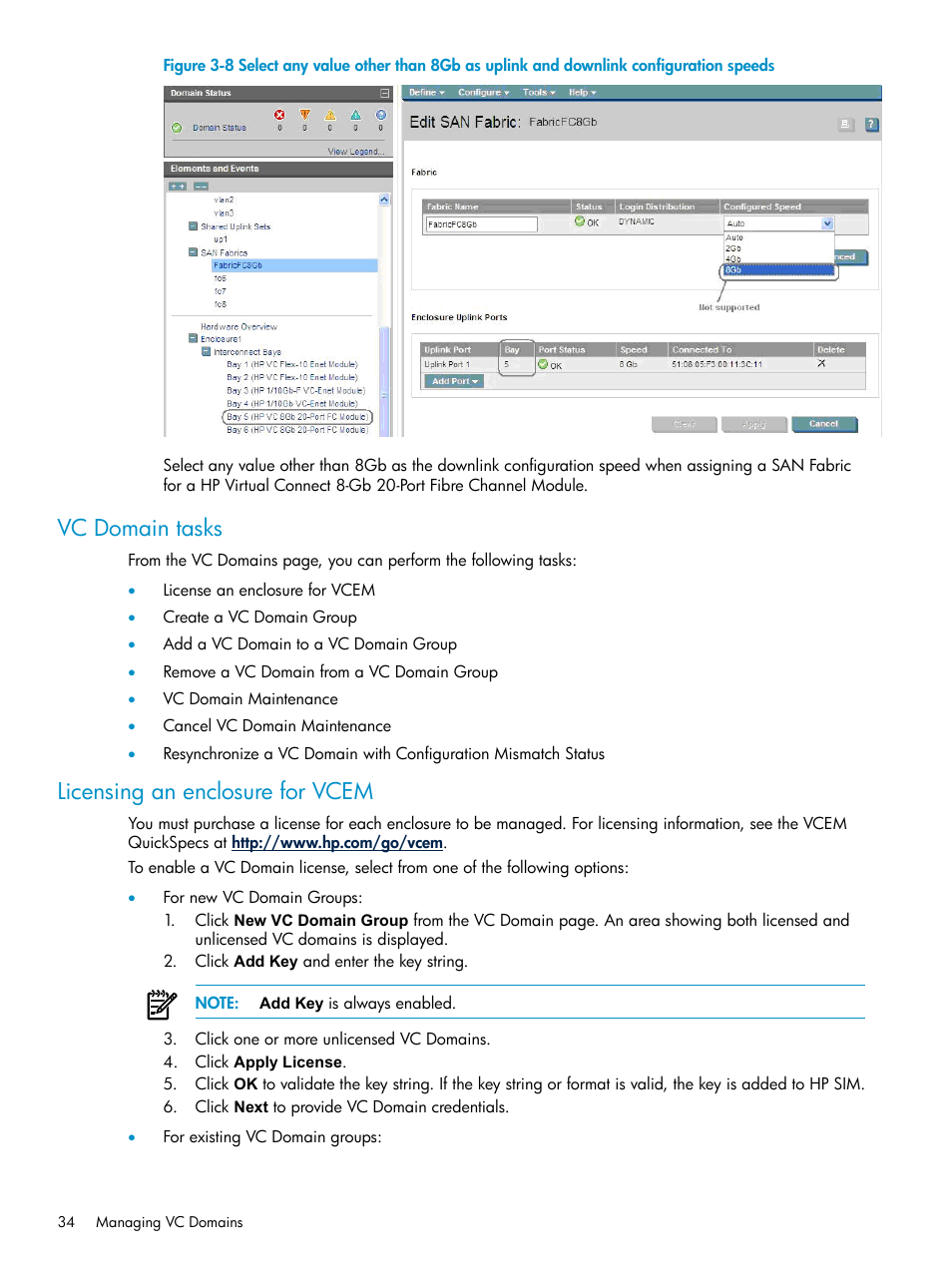 Vc domain tasks, Licensing an enclosure for vcem, Vc domain tasks licensing an enclosure for vcem | HP Virtual Connect Enterprise Manager Software User Manual | Page 34 / 117