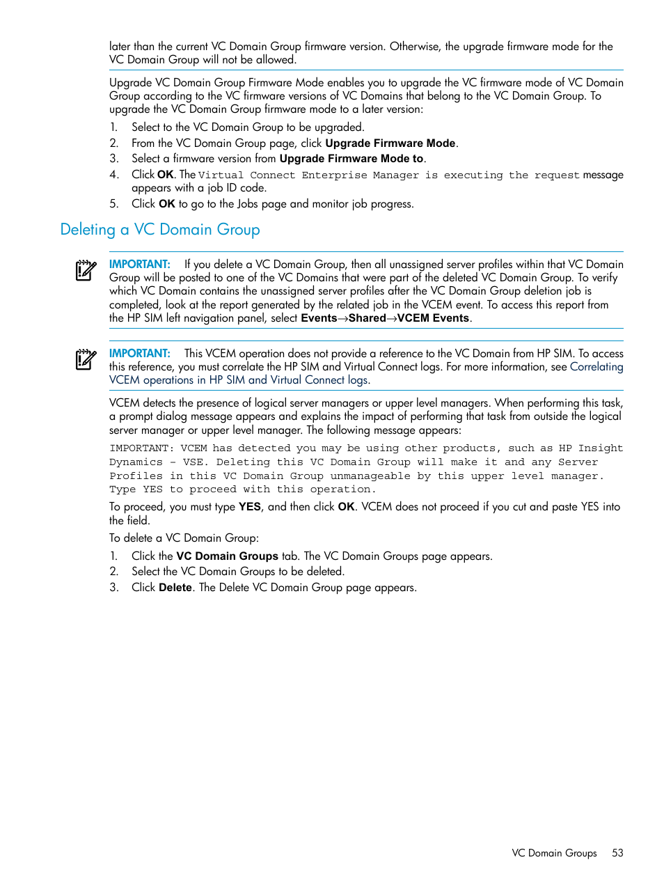 Deleting a vc domain group | HP Virtual Connect Enterprise Manager Software User Manual | Page 53 / 117