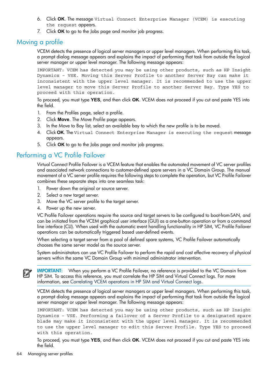 Moving a profile, Performing a vc profile failover, Moving a profile performing a vc profile failover | HP Virtual Connect Enterprise Manager Software User Manual | Page 64 / 117