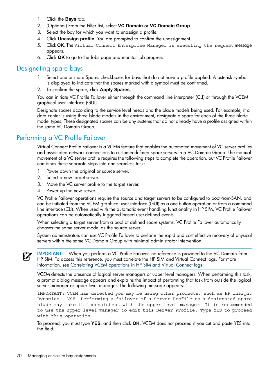 Designating spare bays, Performing a vc profile failover | HP Virtual Connect Enterprise Manager Software User Manual | Page 70 / 117