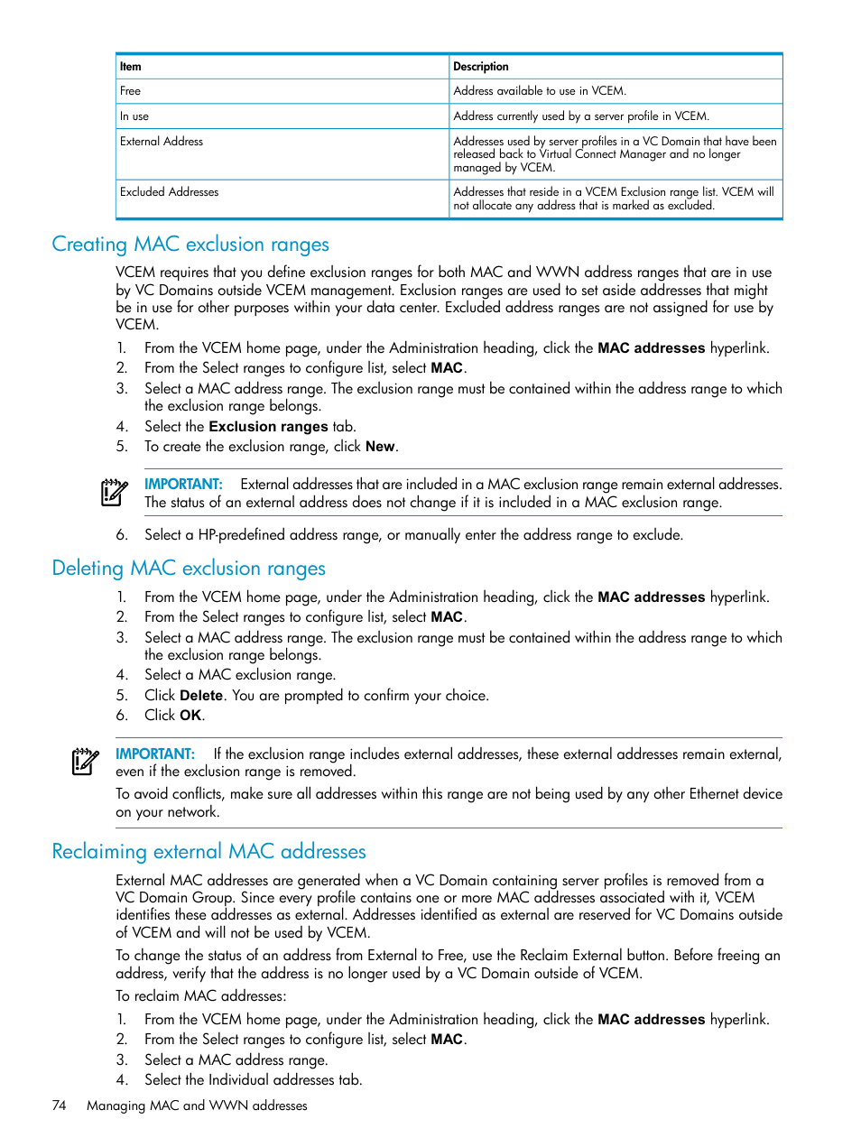 Creating mac exclusion ranges, Deleting mac exclusion ranges, Reclaiming external mac addresses | HP Virtual Connect Enterprise Manager Software User Manual | Page 74 / 117