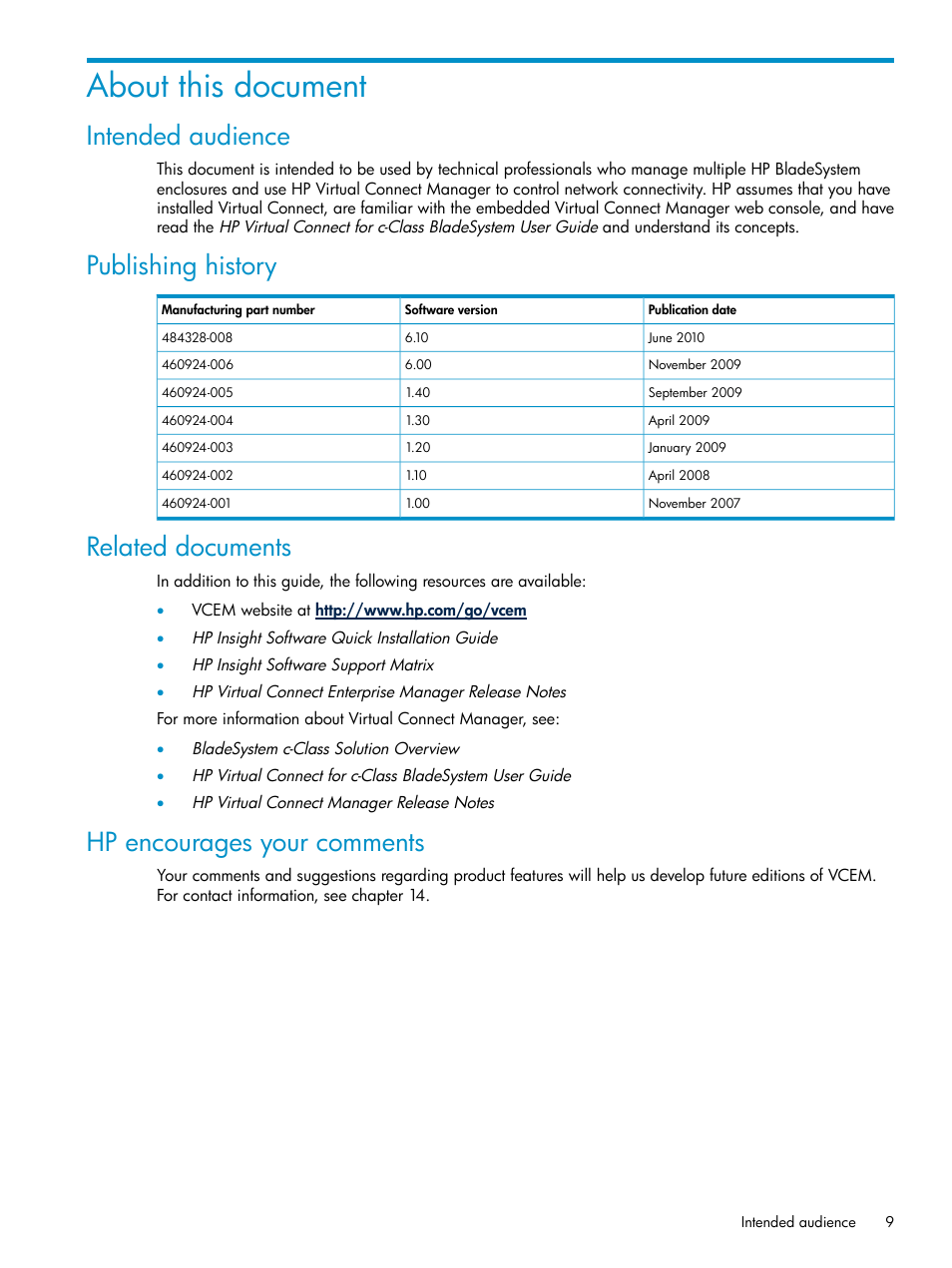 About this document, Intended audience, Publishing history | Related documents, Hp encourages your comments | HP Virtual Connect Enterprise Manager Software User Manual | Page 9 / 117