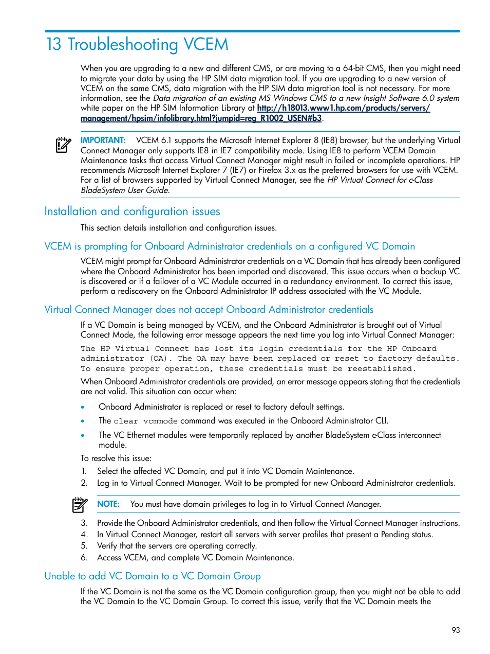 13 troubleshooting vcem, Installation and configuration issues, Unable to add vc domain to a vc domain group | Troubleshooting | HP Virtual Connect Enterprise Manager Software User Manual | Page 93 / 117