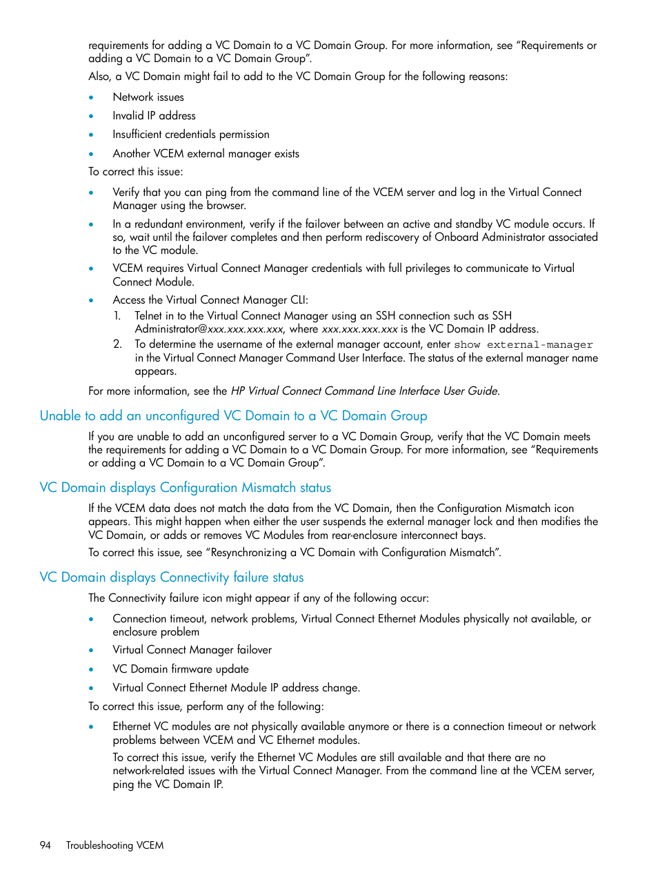 Vc domain displays configuration mismatch status, Vc domain displays connectivity failure status | HP Virtual Connect Enterprise Manager Software User Manual | Page 94 / 117