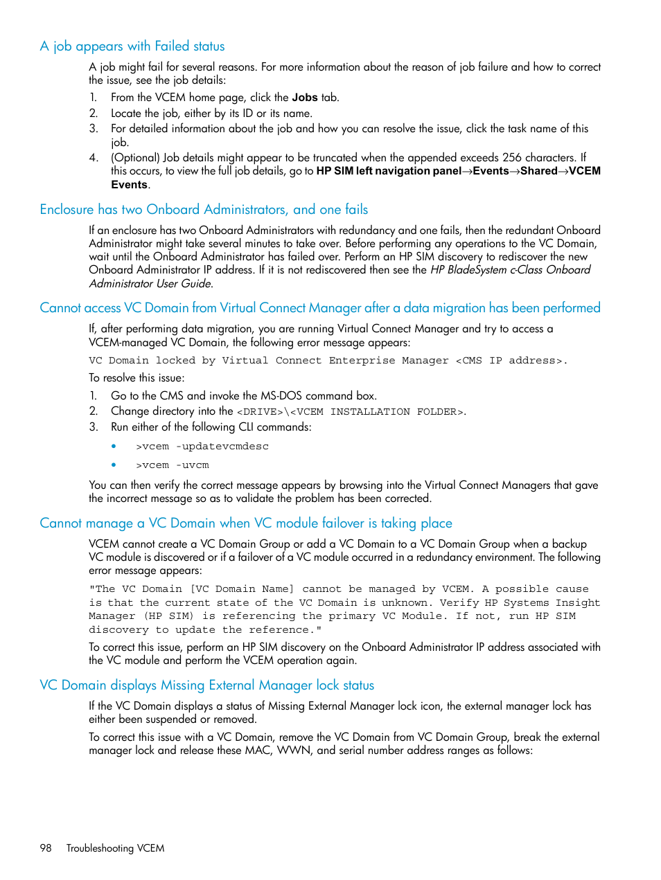 A job appears with failed status | HP Virtual Connect Enterprise Manager Software User Manual | Page 98 / 117