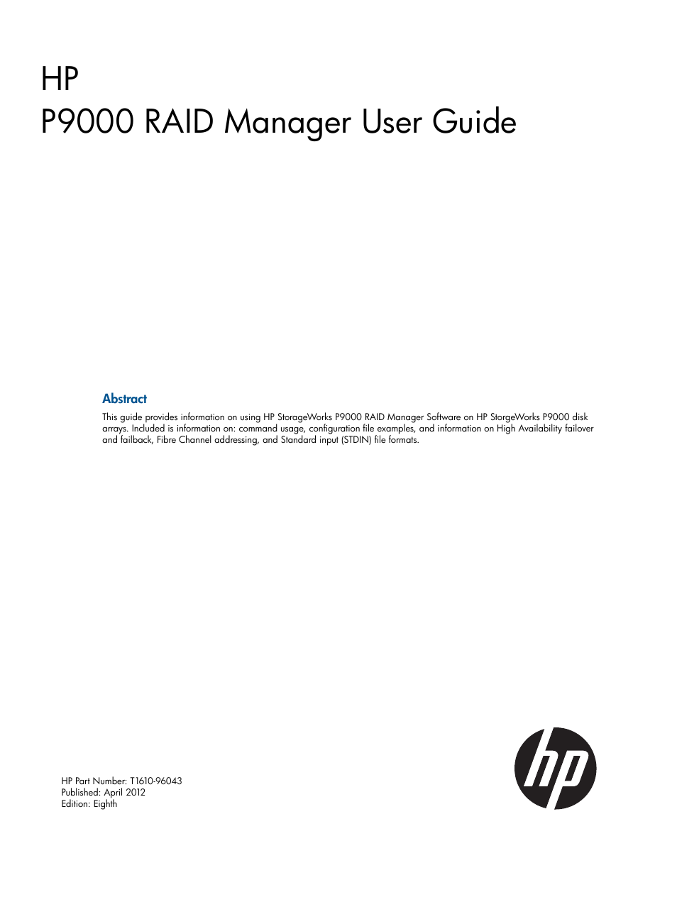 HP XP P9500 Storage User Manual | 254 pages