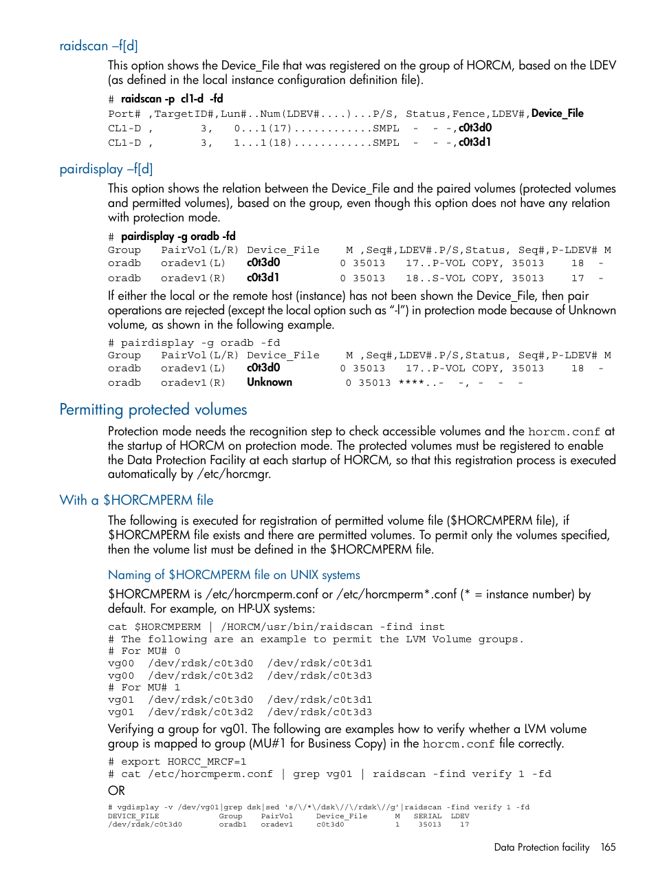 Raidscan –f[d, Pairdisplay –f[d, Permitting protected volumes | With a $horcmperm file, Raidscan –f[d] pairdisplay –f[d | HP XP P9500 Storage User Manual | Page 165 / 254