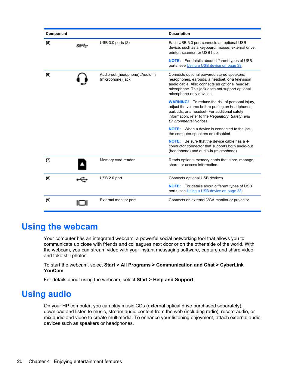 Using the webcam, Using audio, Using the webcam using audio | Using | HP 215 G1 Notebook PC User Manual | Page 30 / 85