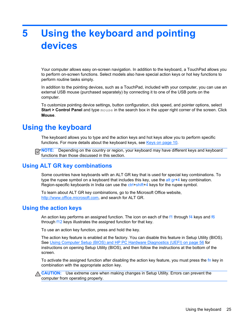 Using the keyboard and pointing devices, Using the keyboard, Using alt gr key combinations | Using the action keys, 5 using the keyboard and pointing devices, 5using the keyboard and pointing devices | HP 215 G1 Notebook PC User Manual | Page 35 / 85