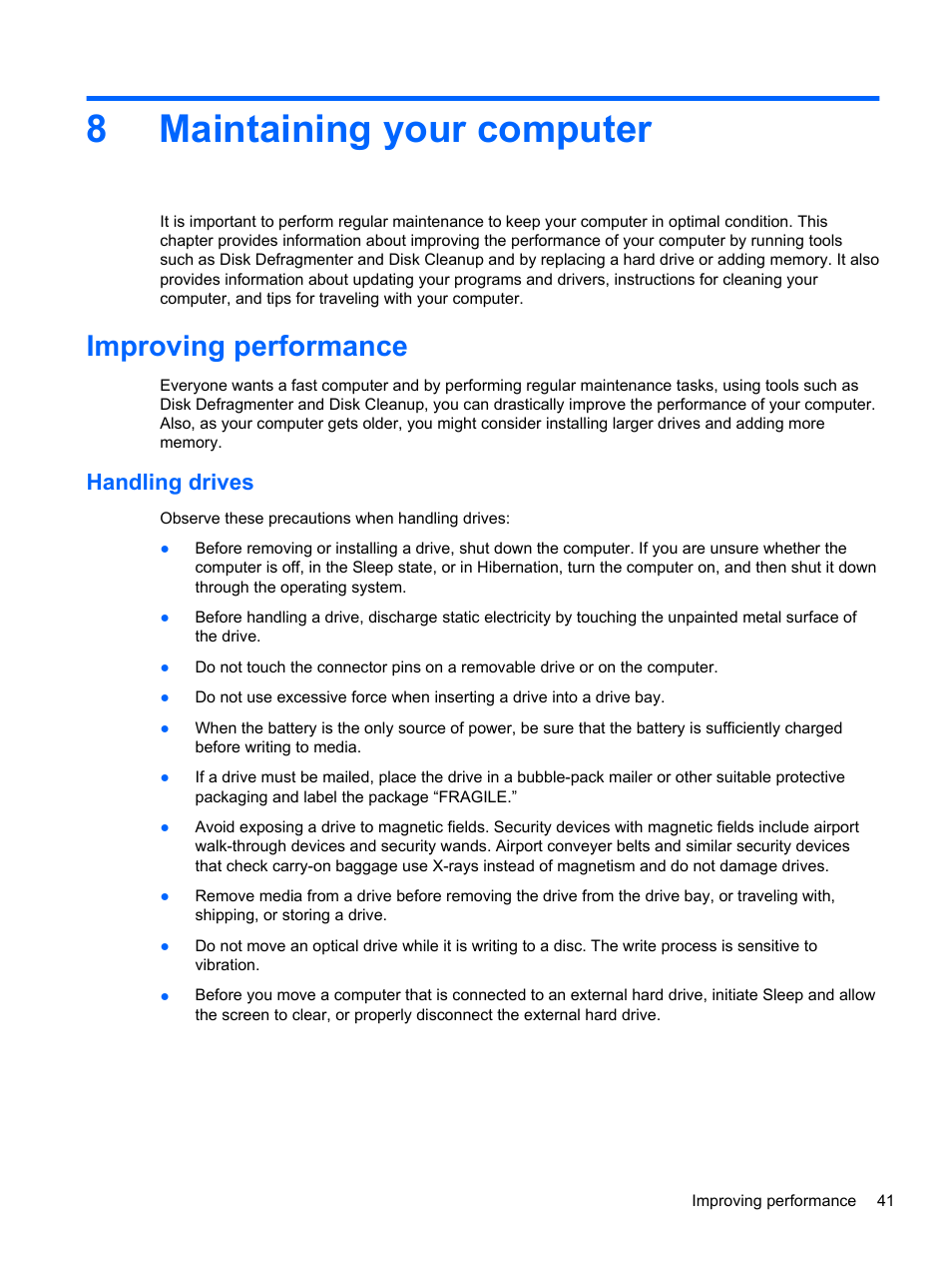 Maintaining your computer, Improving performance, Handling drives | 8 maintaining your computer, 8maintaining your computer | HP 215 G1 Notebook PC User Manual | Page 51 / 85