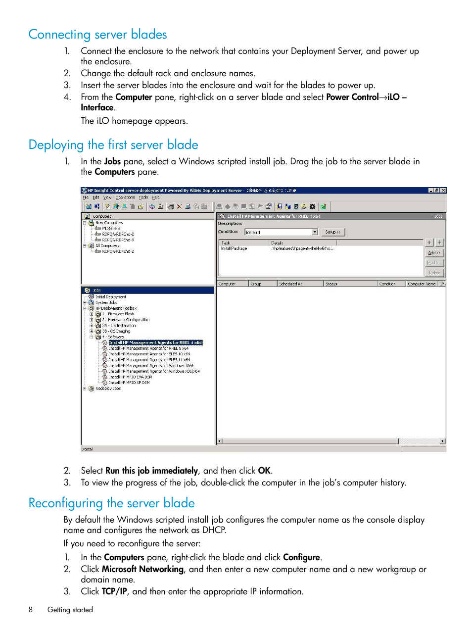 Connecting server blades, Deploying the first server blade, Reconfiguring the server blade | HP Insight Control User Manual | Page 8 / 24