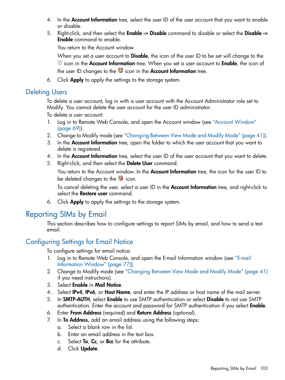 Deleting users, Reporting sims by email, Configuring settings for email notice | HP StorageWorks XP Remote Web Console Software User Manual | Page 103 / 149