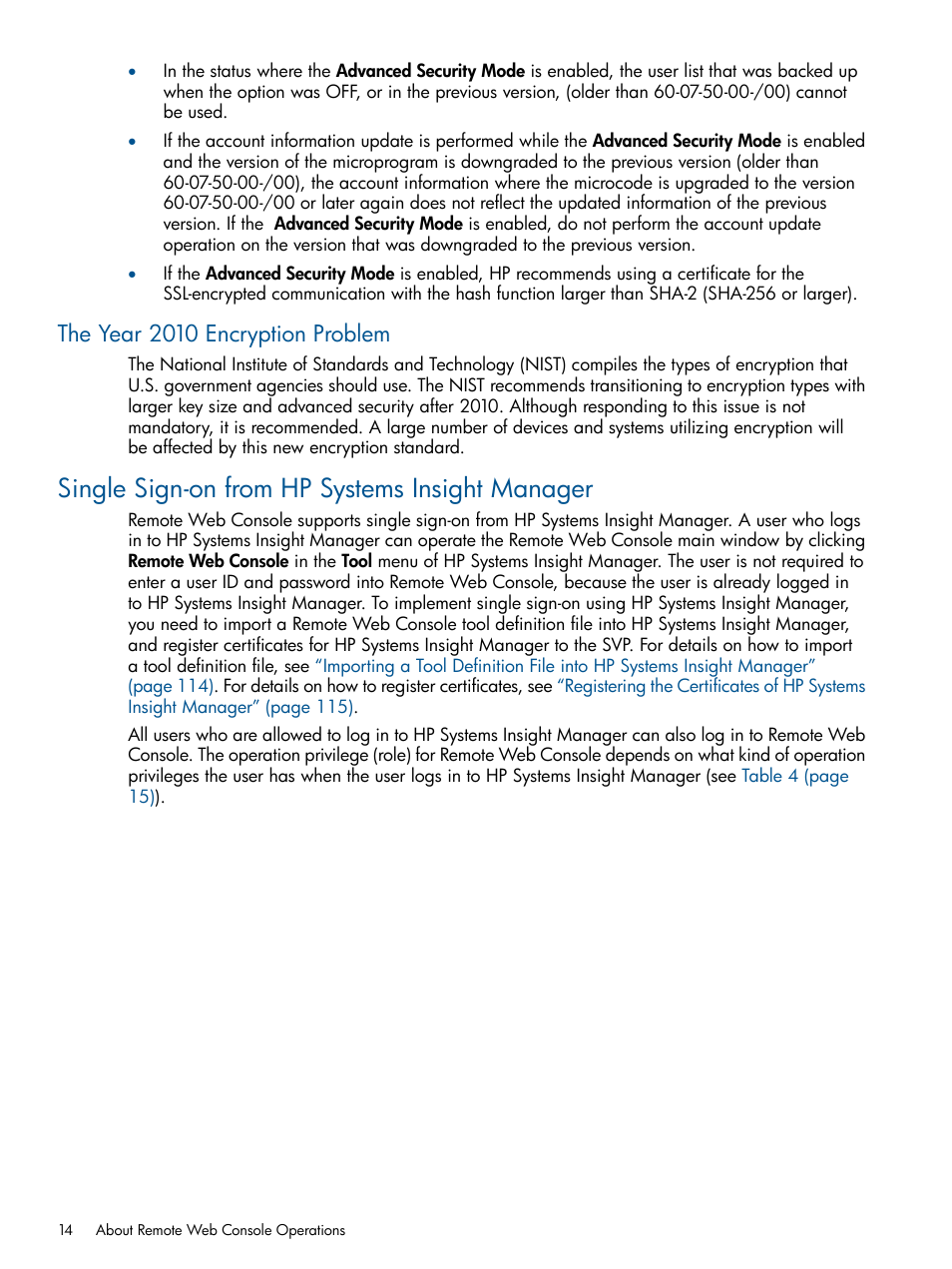 The year 2010 encryption problem, Single sign-on from hp systems insight manager | HP StorageWorks XP Remote Web Console Software User Manual | Page 14 / 149