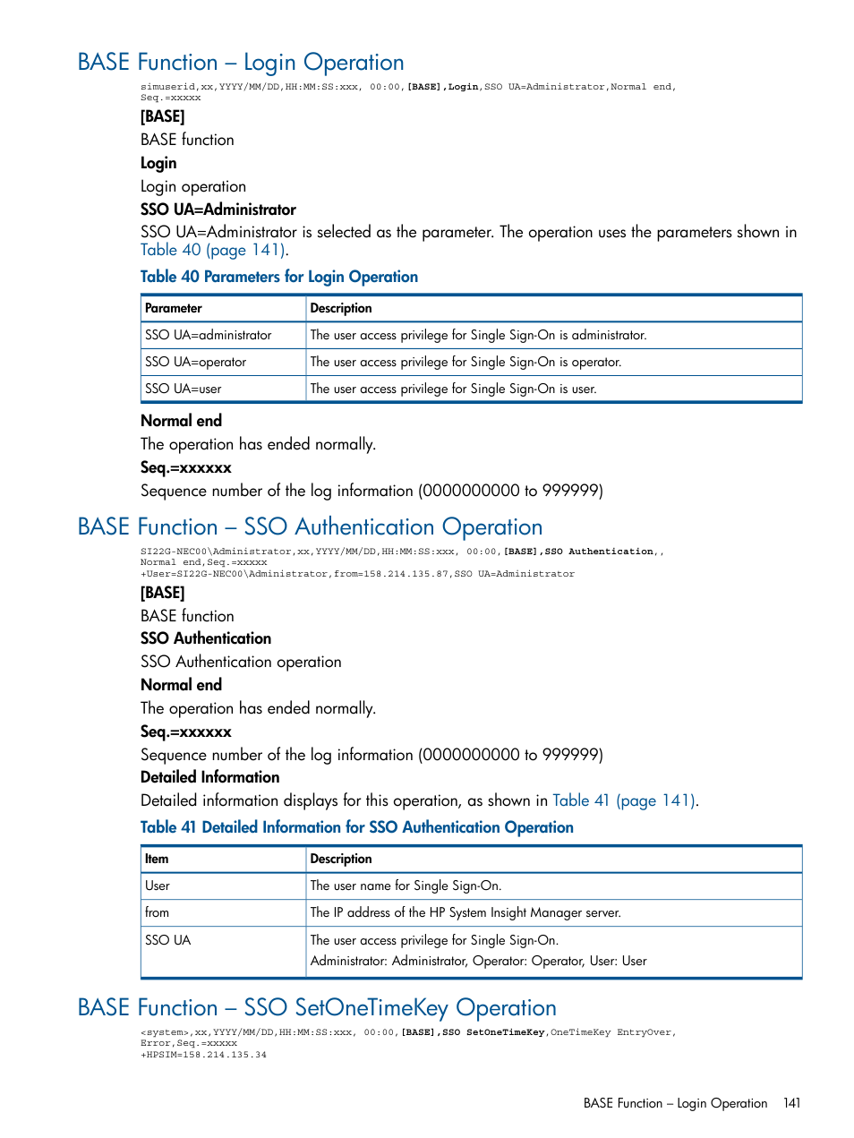 Base function – login operation, Base function – sso authentication operation, Base function – sso setonetimekey operation | HP StorageWorks XP Remote Web Console Software User Manual | Page 141 / 149