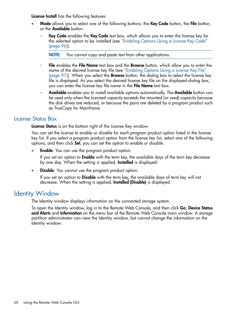 License status box, Identity window, Identity | HP StorageWorks XP Remote Web Console Software User Manual | Page 60 / 149