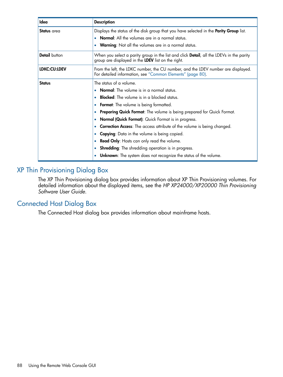 Xp thin provisioning dialog box, Connected host dialog box | HP StorageWorks XP Remote Web Console Software User Manual | Page 88 / 149