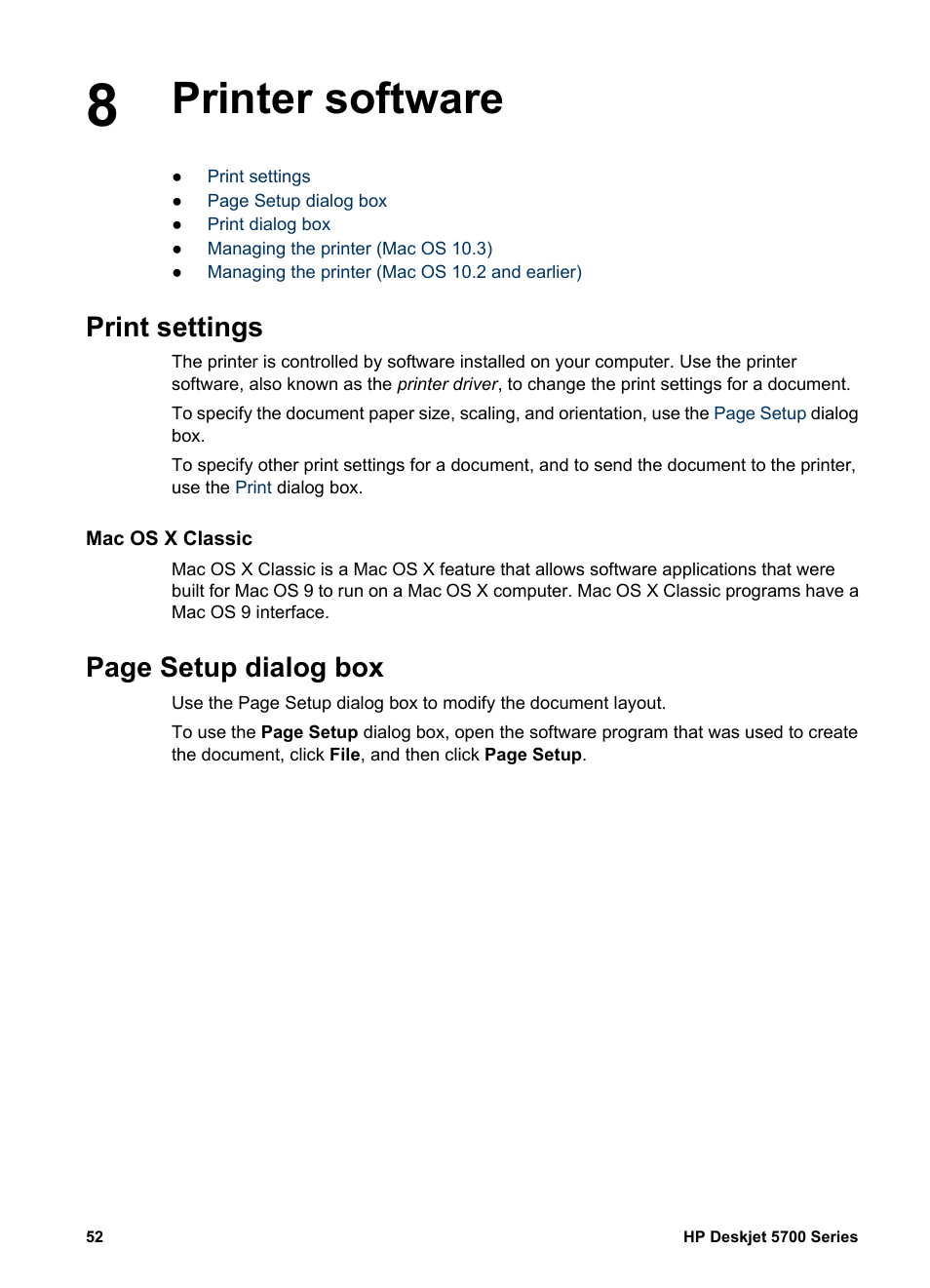 Printer software, Print settings, Mac os x classic | Open the, Dialog box, and then, Page setup dialog box | HP Deskjet 5740 Color Inkjet Printer User Manual | Page 54 / 102