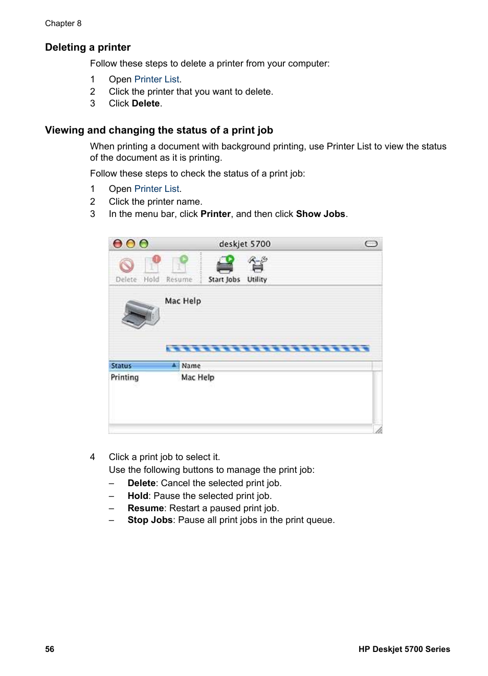 Deleting a printer, Viewing and changing the status of a print job | HP Deskjet 5740 Color Inkjet Printer User Manual | Page 58 / 102