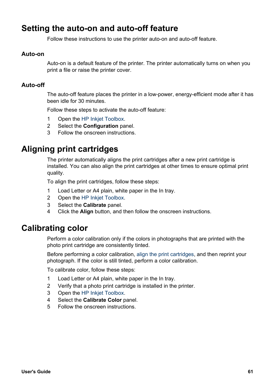 Setting the auto-on and auto-off feature, Auto-on, Auto-off | Aligning print cartridges, Calibrating color | HP Deskjet 5740 Color Inkjet Printer User Manual | Page 63 / 102