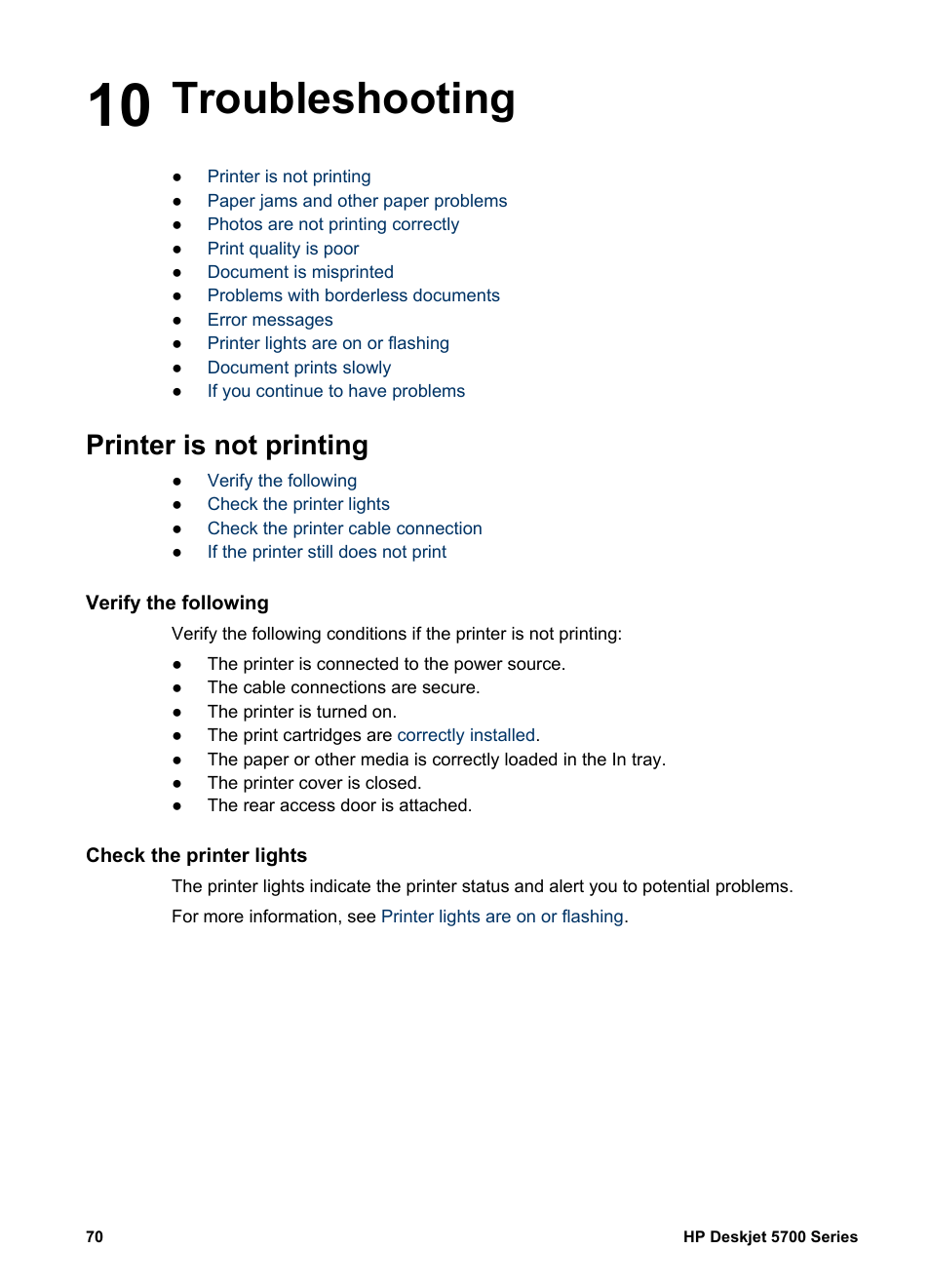 Troubleshooting, Printer is not printing, Verify the following | Check the printer lights, 10 troubleshooting | HP Deskjet 5740 Color Inkjet Printer User Manual | Page 72 / 102