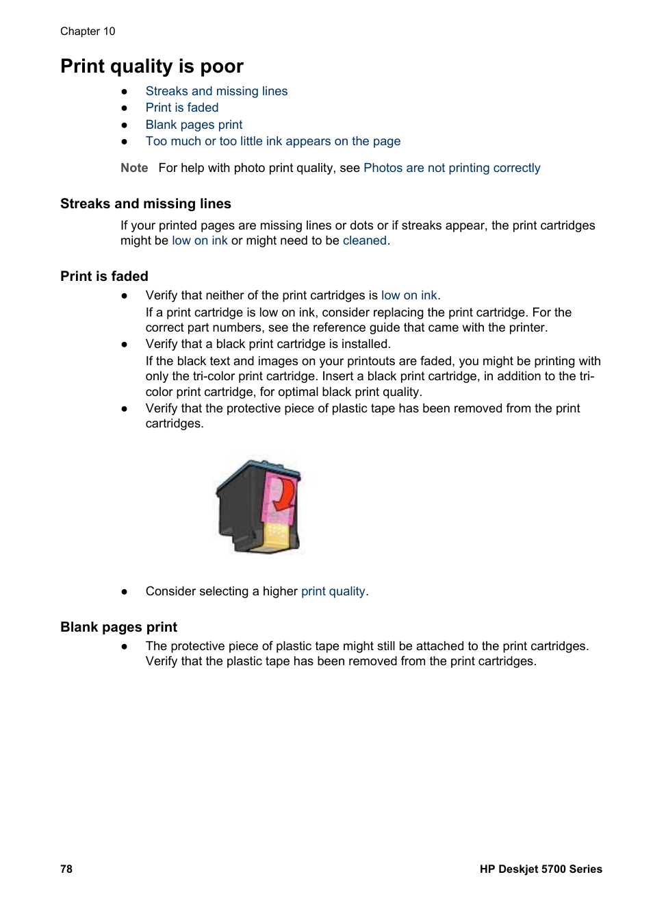 Print quality is poor, Streaks and missing lines, Print is faded | Plastic tape | HP Deskjet 5740 Color Inkjet Printer User Manual | Page 80 / 102