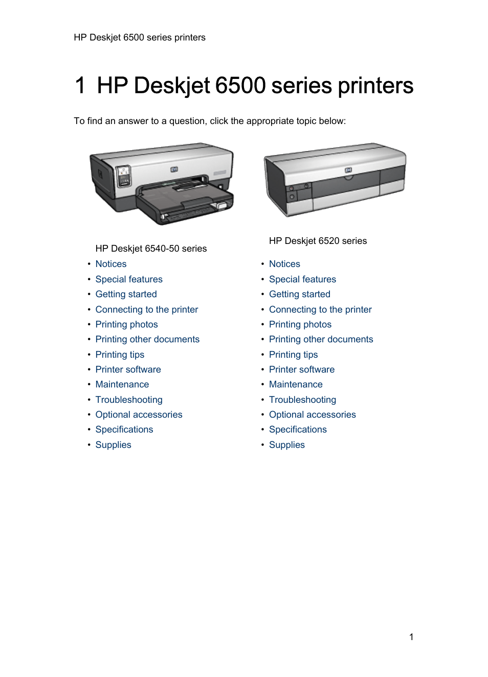 HP Deskjet 6540 Color Inkjet Printer User Manual | 201 pages