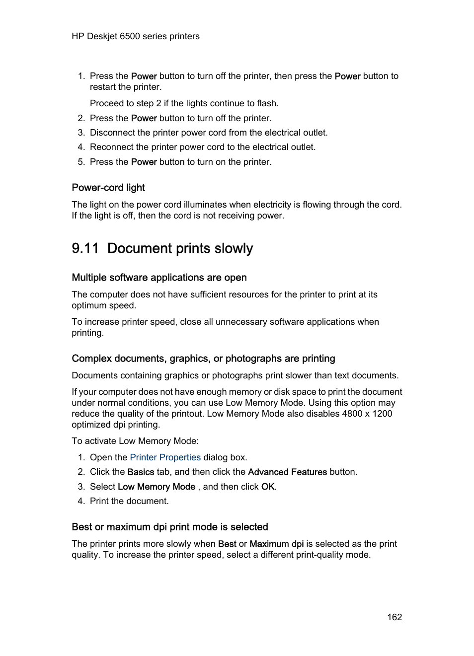 Power-cord light, 11 document prints slowly, Multiple software applications are open | Best or maximum dpi print mode is selected, Document prints slowly | HP Deskjet 6540 Color Inkjet Printer User Manual | Page 162 / 201