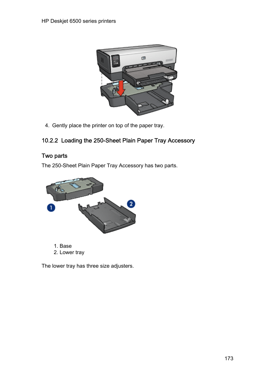 2 loading the 250-sheet plain paper tray accessory, Two parts | HP Deskjet 6540 Color Inkjet Printer User Manual | Page 173 / 201