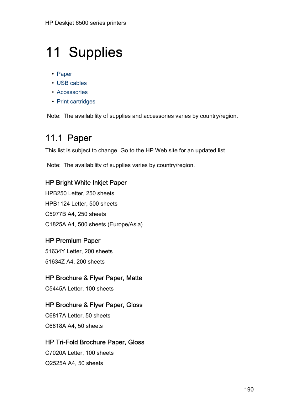 11 supplies, 1 paper, Hp bright white inkjet paper | Hp premium paper, Hp brochure & flyer paper, matte, Hp brochure & flyer paper, gloss, Hp tri-fold brochure paper, gloss, Supplies | HP Deskjet 6540 Color Inkjet Printer User Manual | Page 190 / 201