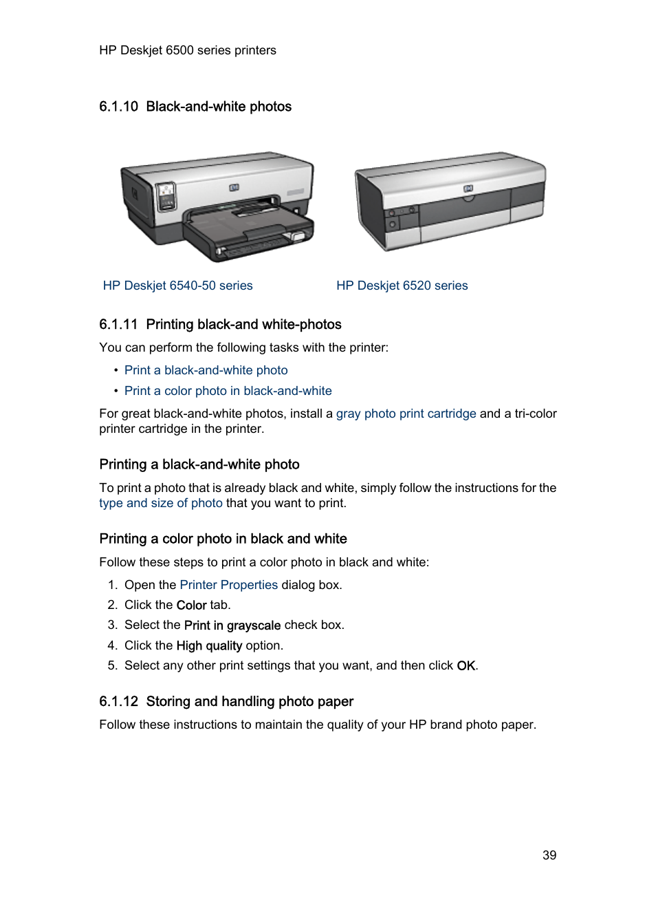 10 black-and-white photos, 11 printing black-and white-photos, Printing a black-and-white photo | Printing a color photo in black and white, 12 storing and handling photo paper, Black-and-white photos, Photo paper storage guidelines | HP Deskjet 6540 Color Inkjet Printer User Manual | Page 39 / 201