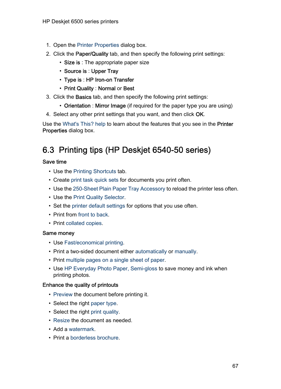 3 printing tips (hp deskjet 6540-50 series), Printing tips, These | HP Deskjet 6540 Color Inkjet Printer User Manual | Page 67 / 201