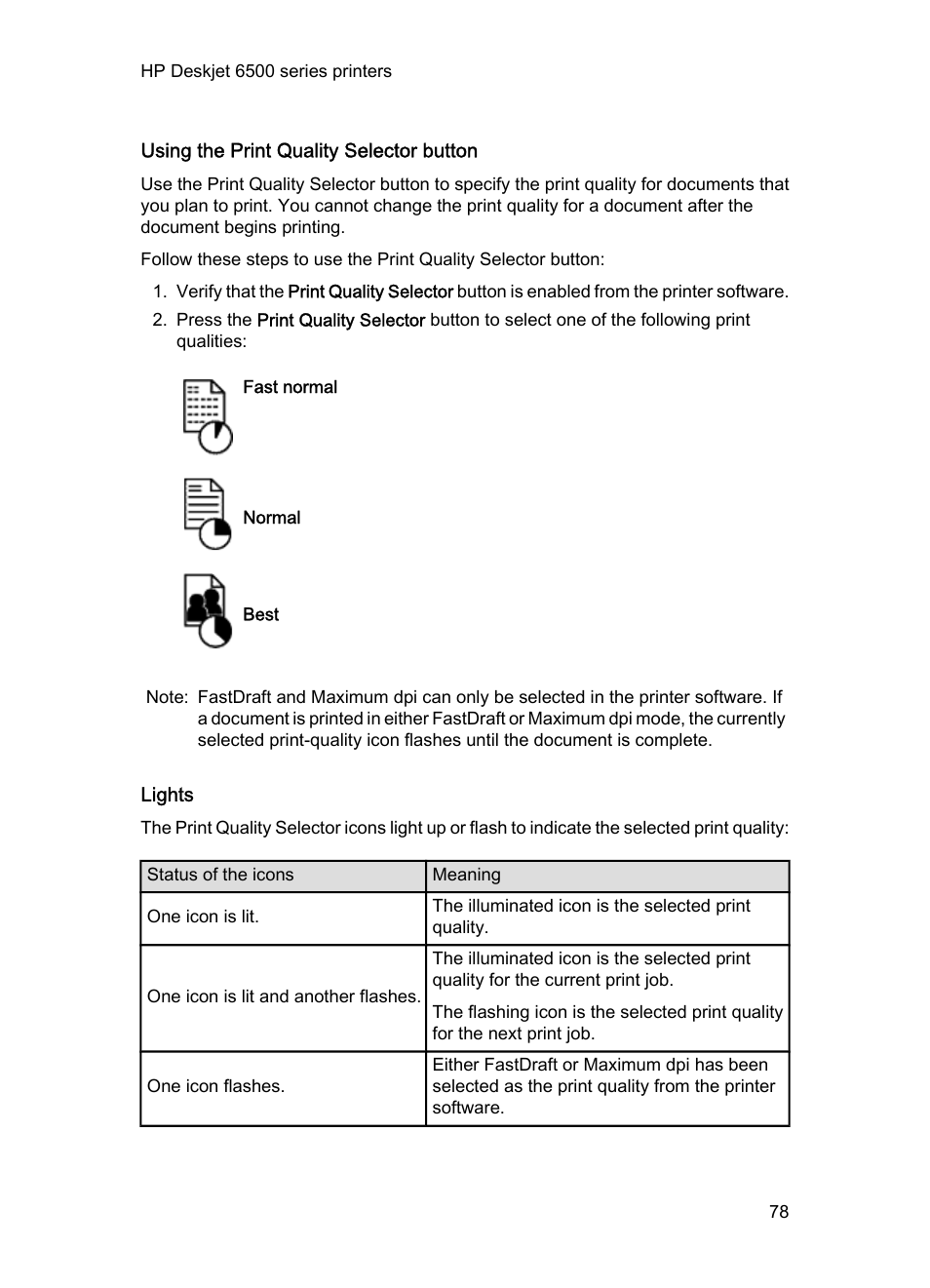 Using the print quality selector button, Lights | HP Deskjet 6540 Color Inkjet Printer User Manual | Page 78 / 201