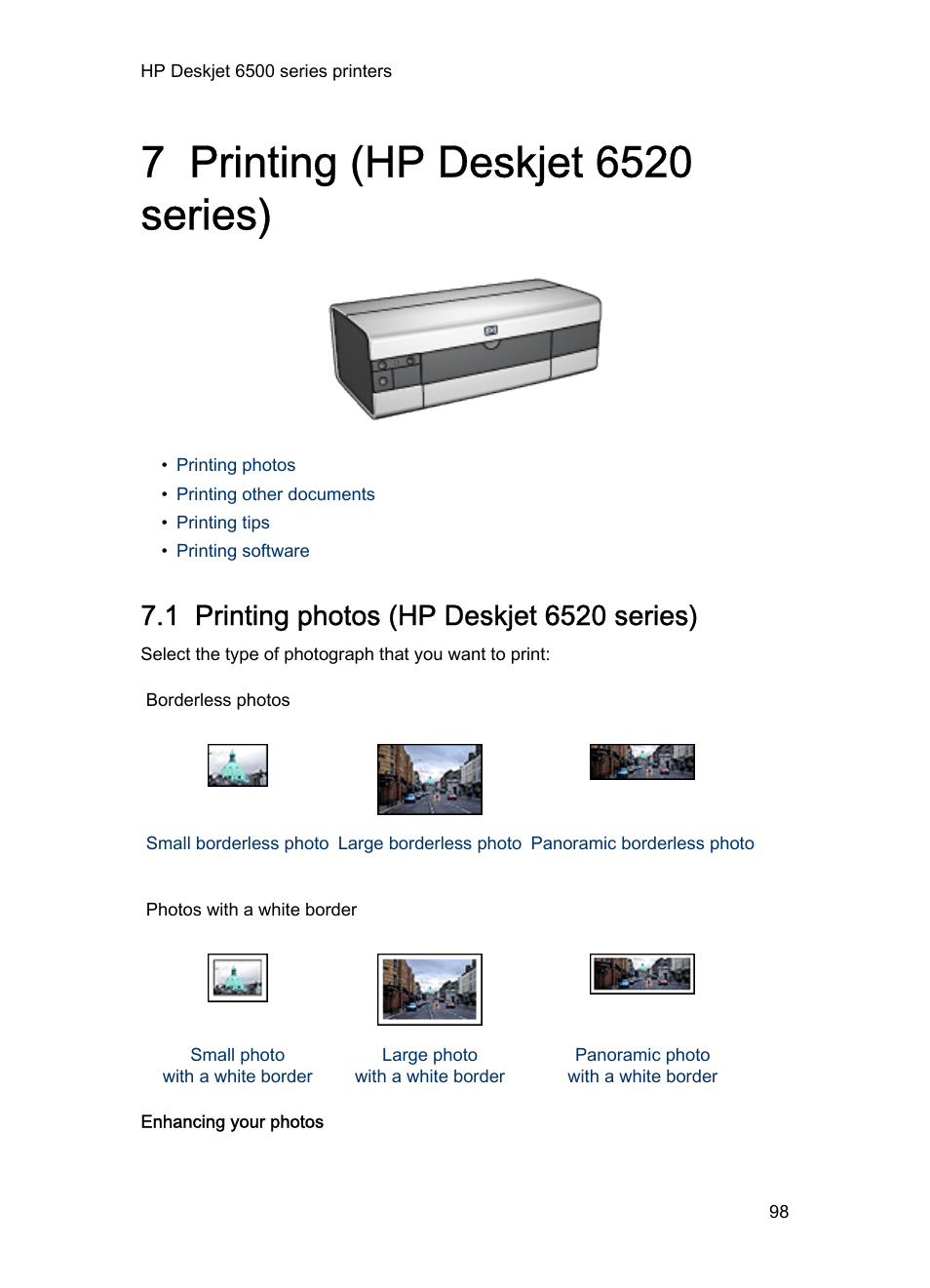 7 printing (hp deskjet 6520 series), 1 printing photos (hp deskjet 6520 series), Printing photos | HP Deskjet 6540 Color Inkjet Printer User Manual | Page 98 / 201