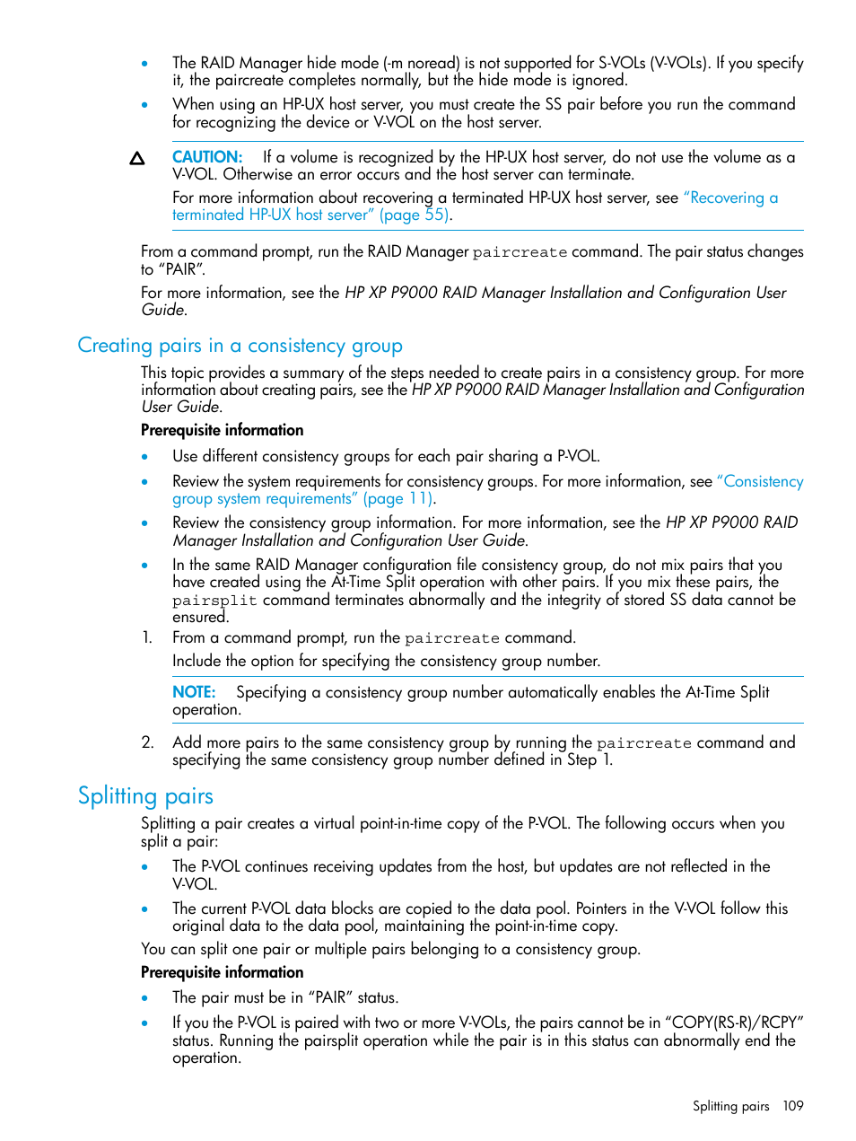 Creating pairs in a consistency group, Splitting pairs, Creating | HP XP RAID Manager Software User Manual | Page 109 / 129