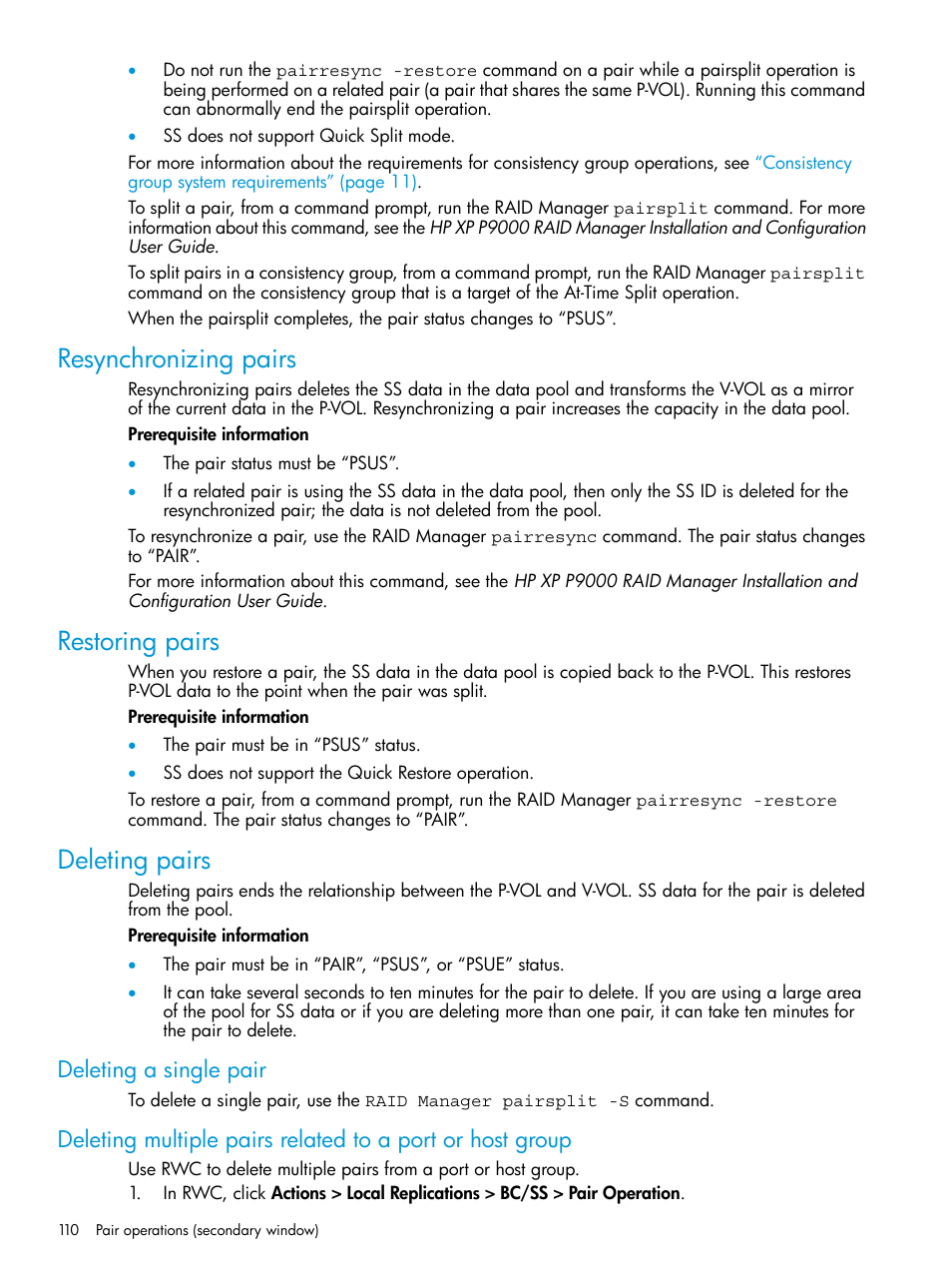 Resynchronizing pairs, Restoring pairs, Deleting pairs | Deleting a single pair | HP XP RAID Manager Software User Manual | Page 110 / 129