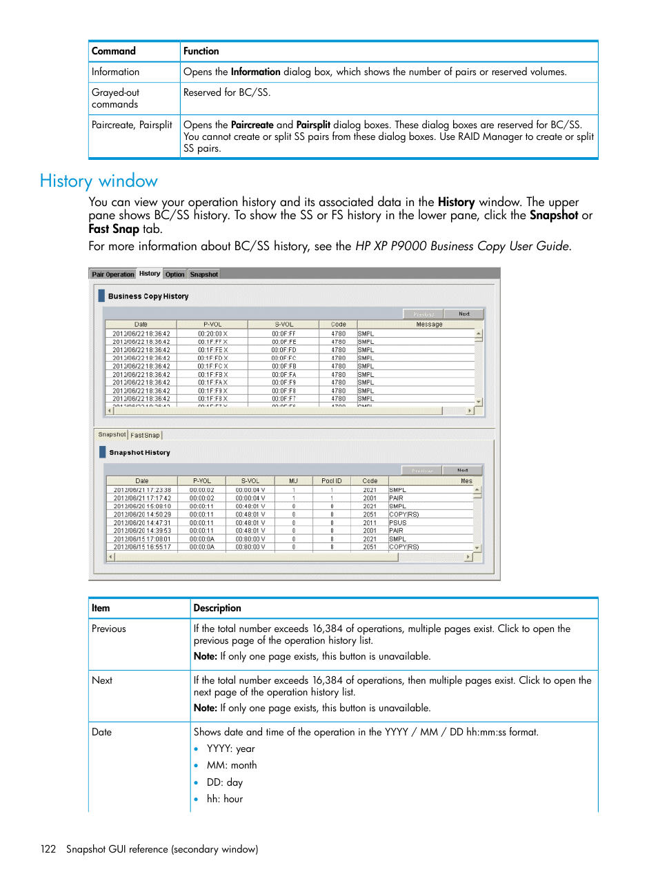 History window | HP XP RAID Manager Software User Manual | Page 122 / 129