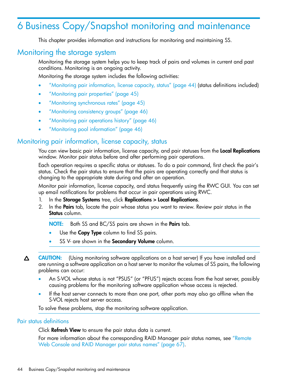 Monitoring the storage system, Pair status definitions, Pair status | Pair | HP XP RAID Manager Software User Manual | Page 44 / 129