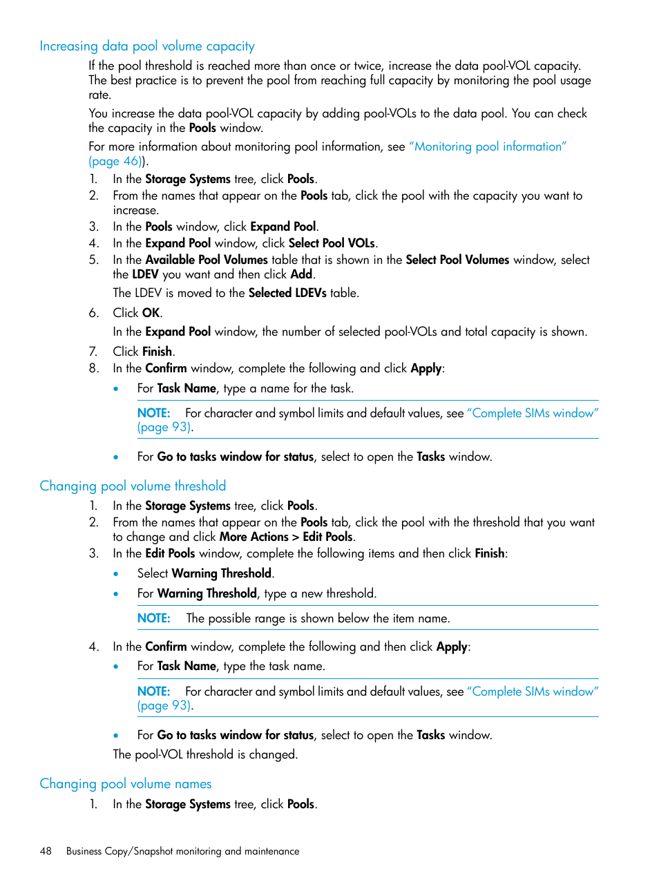 Increasing data pool volume capacity, Changing pool volume threshold, Changing pool volume names | HP XP RAID Manager Software User Manual | Page 48 / 129