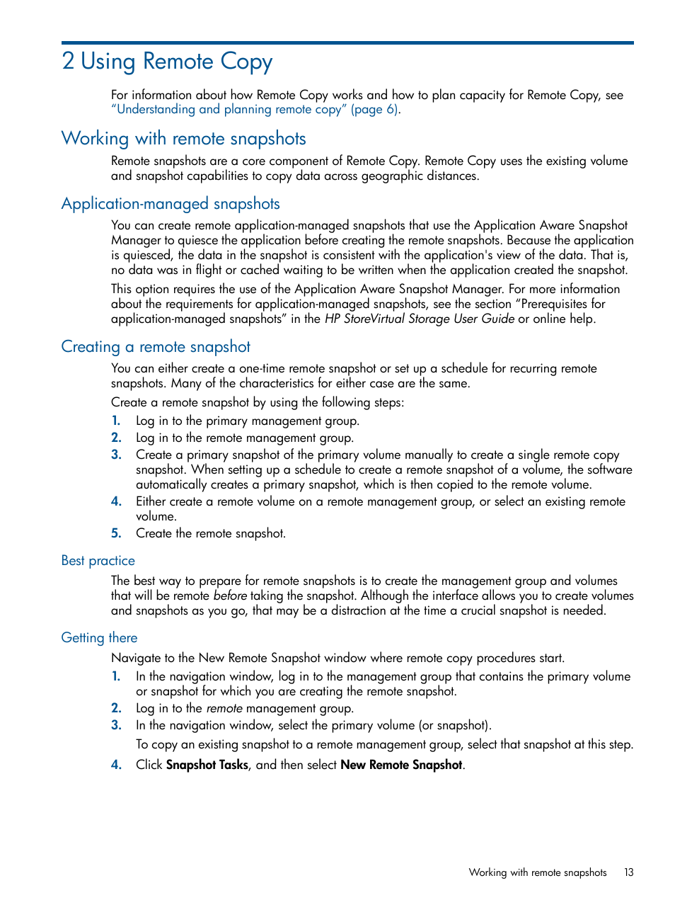 2 using remote copy, Working with remote snapshots, Application-managed snapshots | Creating a remote snapshot, Best practice, Getting there, Best practice getting there | HP LeftHand P4000 Virtual SAN Appliance Software User Manual | Page 13 / 59