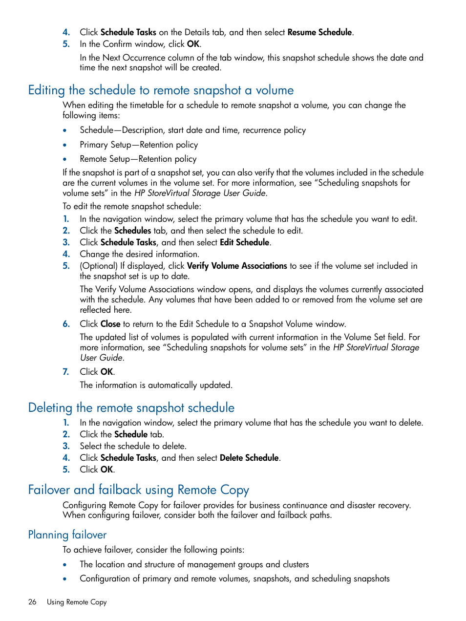 Editing the schedule to remote snapshot a volume, Deleting the remote snapshot schedule, Failover and failback using remote copy | Planning failover | HP LeftHand P4000 Virtual SAN Appliance Software User Manual | Page 26 / 59