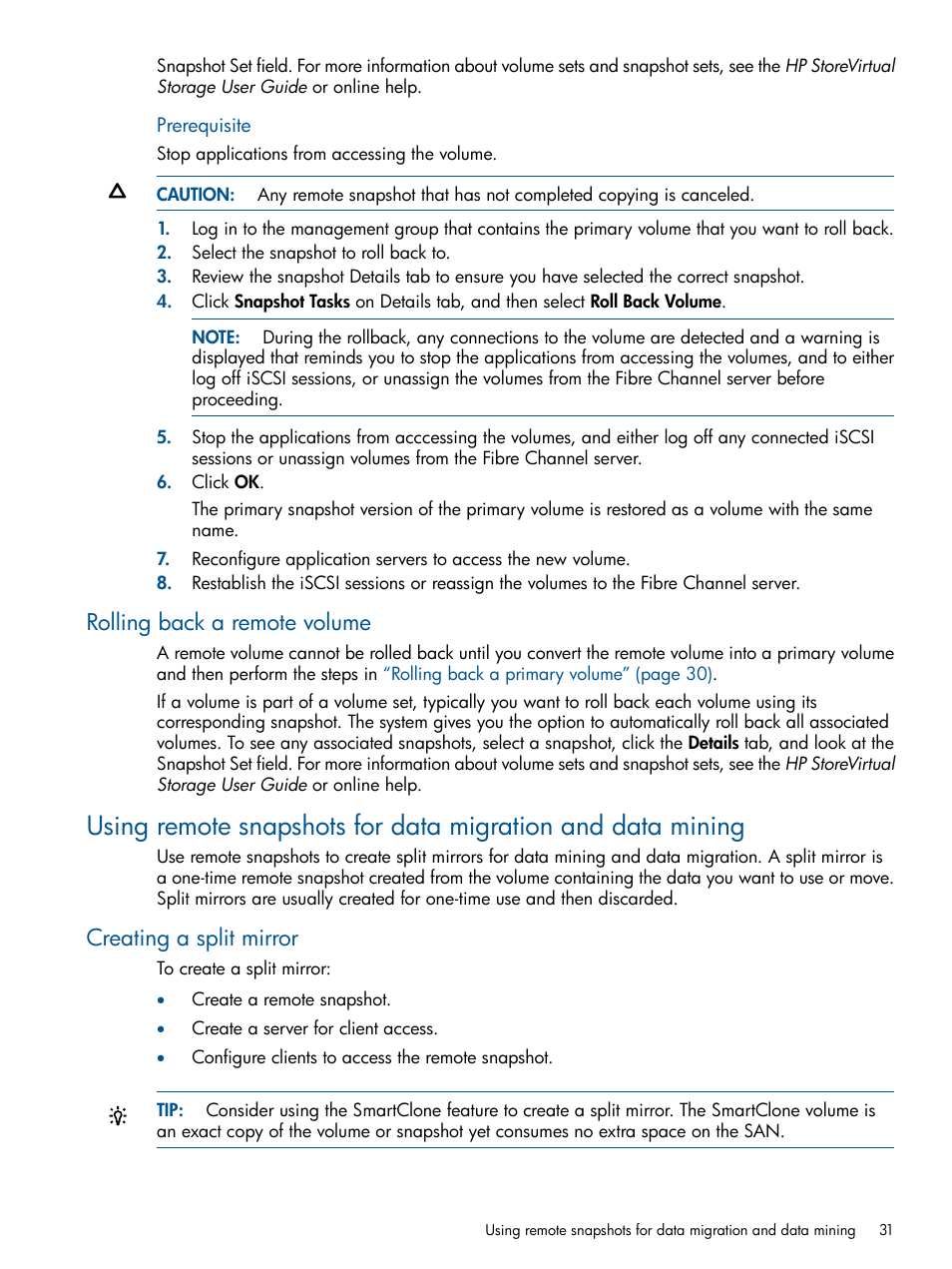 Rolling back a remote volume, Creating a split mirror | HP LeftHand P4000 Virtual SAN Appliance Software User Manual | Page 31 / 59