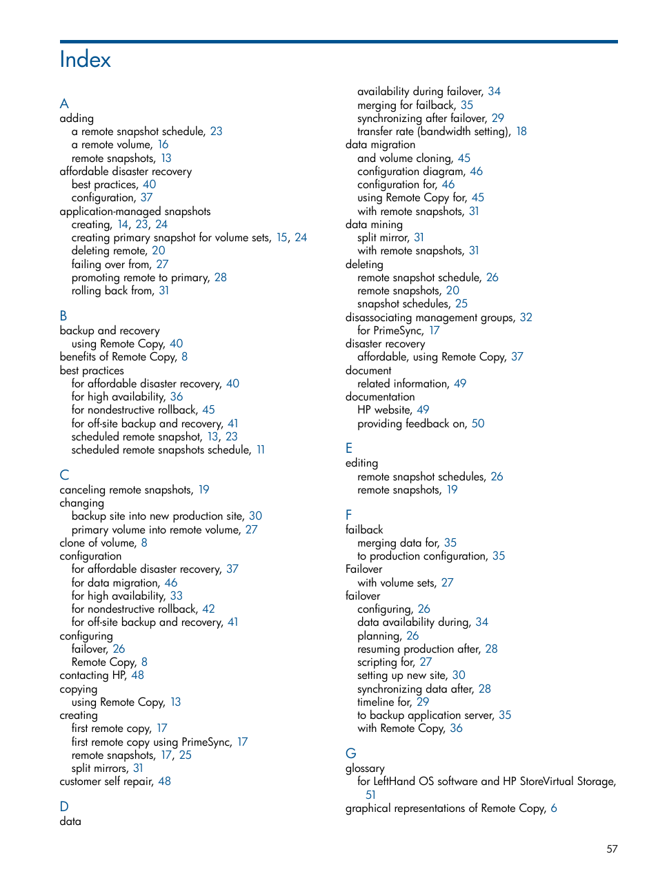 Index | HP LeftHand P4000 Virtual SAN Appliance Software User Manual | Page 57 / 59