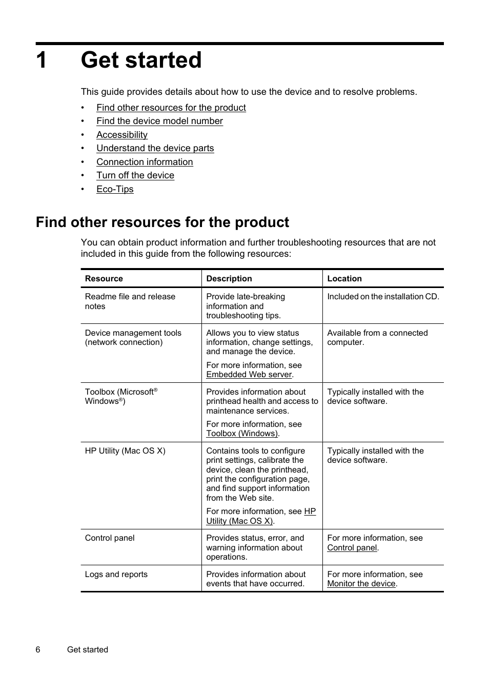 Get started, Find other resources for the product, 1 get started | 1get started | HP Officejet 7000 Wide Format Printer - E809a User Manual | Page 10 / 144